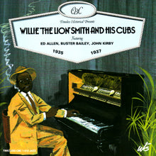  WILLIE THE LION SMITH  1935 - 1937