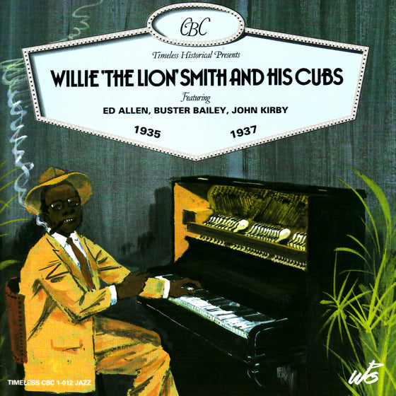 WILLIE THE LION SMITH  1935 - 1937