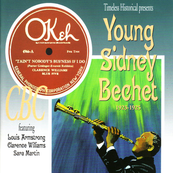 YOUNG SIDNEY BECHET 1923 - 1925