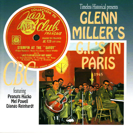 GLENN MILLER'S G.I.'S IN PARIS 1945