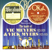  VIC MEYERS & VICK MYERS 1923 - 1929