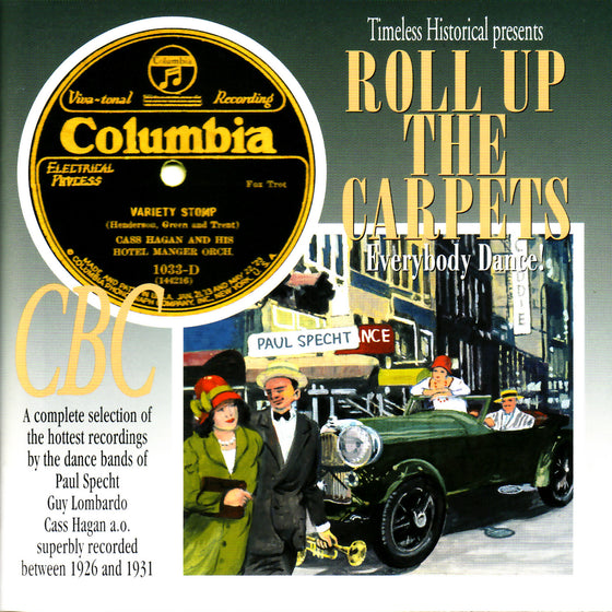 ROLL UP THE CARPETS EVERYBODY DANCE 1926 - 1931