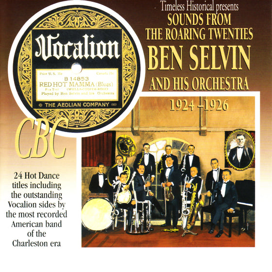 BEN SELVIN & HIS ORCHESTRA 1924 - 1926
