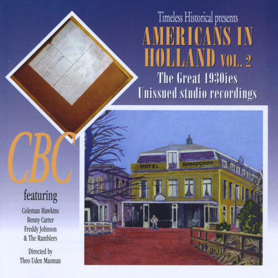 AMERICANS IN HOLLAND - VOL. 2 -THE GREAT 1930S